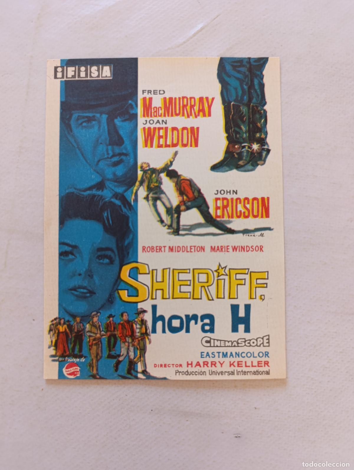 Cine: FOLLETO DE MANO - SHERIFF HORA H - FRED MACMURRAY - SIN PUBLICIDAD (150E)