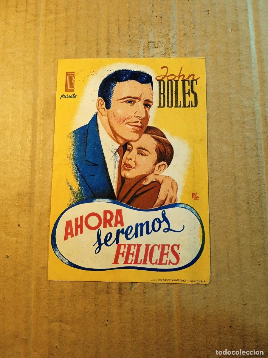 Cine: FOLLETO DE MANO CON PUBLICIDAD AHORA SEREMOS FELICES