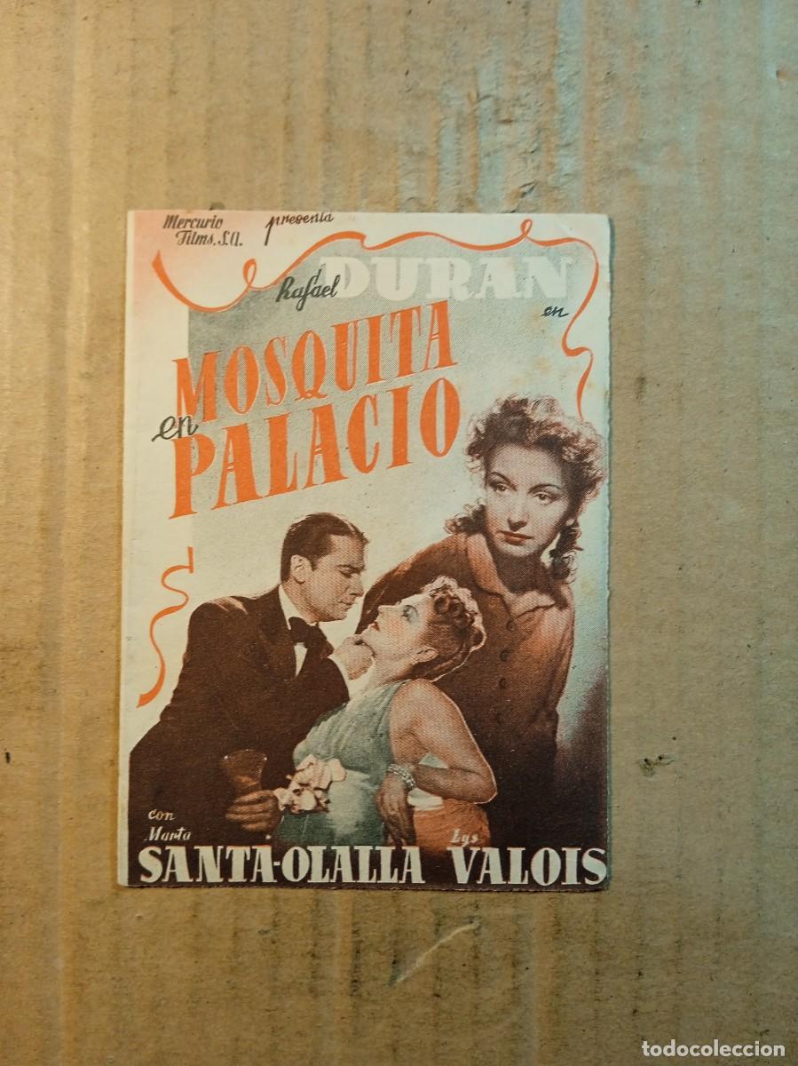 Cine: FOLLETO DE MANO DOBLE SIN PUBLICIDAD MOSQUITA EN PALACIO