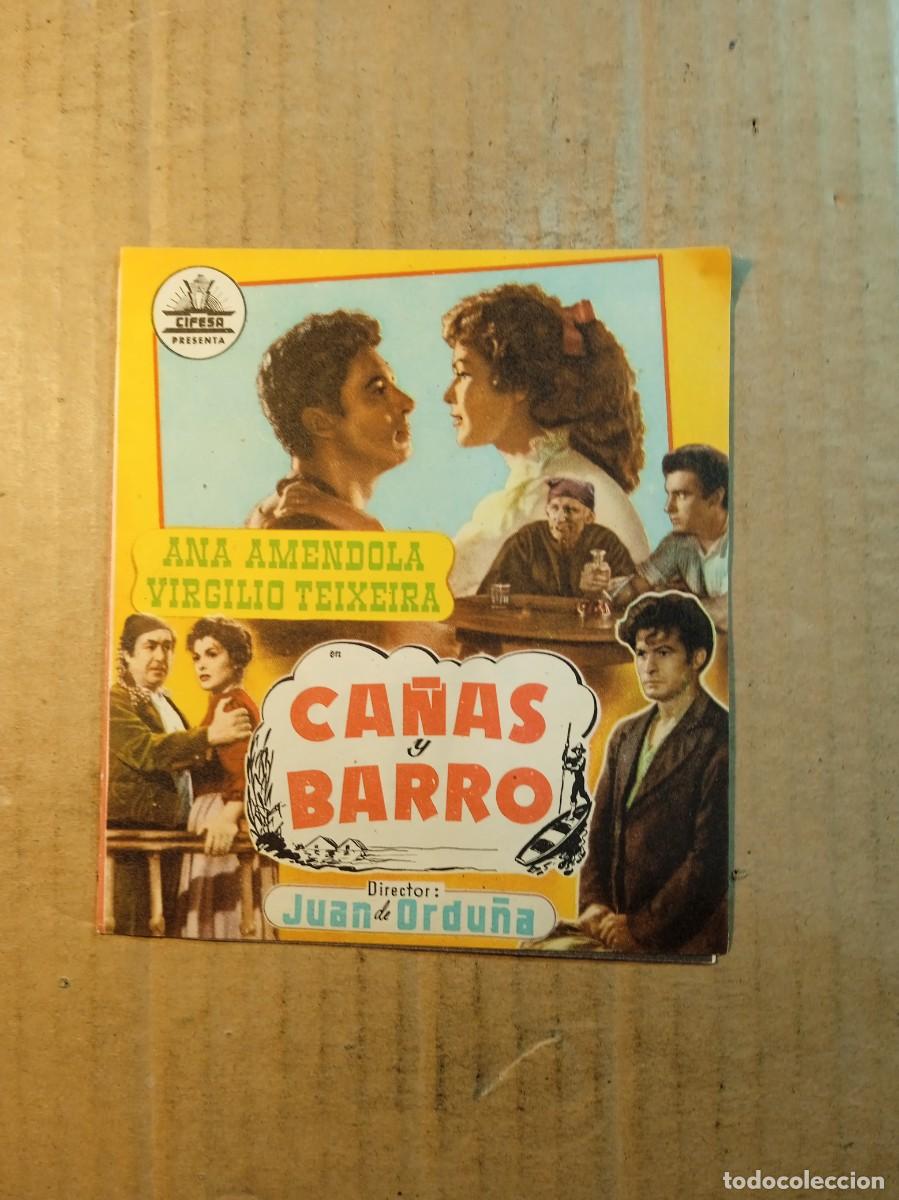 Cine: FOLLETO DE MANO DOBLE SIN PUBLICIDAD CA&Ntilde;AS Y BARRO