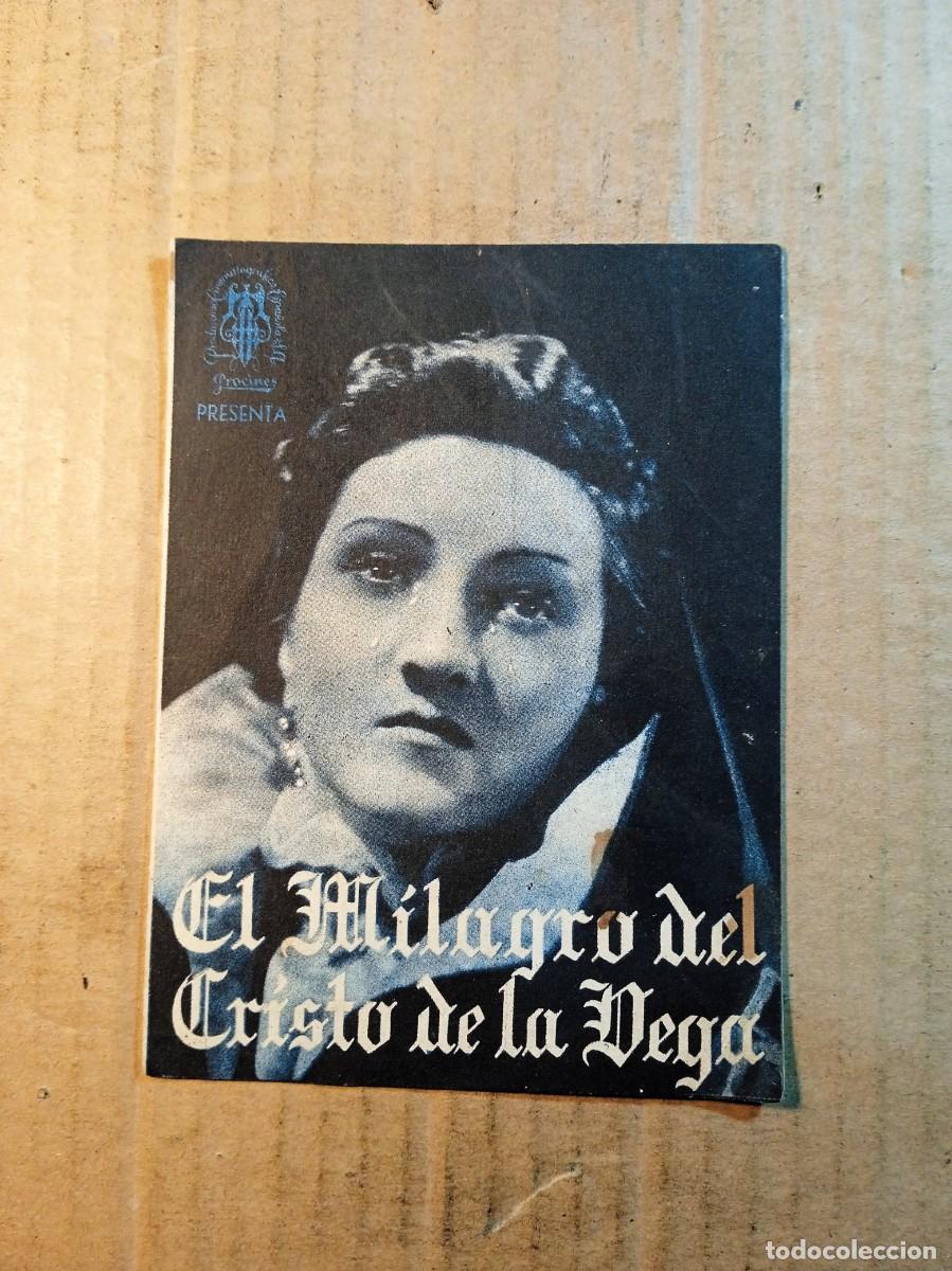 Cine: FOLLETO DE MANO DOBLE SIN PUBLICIDAD EL MILAGRO DEL CRISTO DE LA VEGA