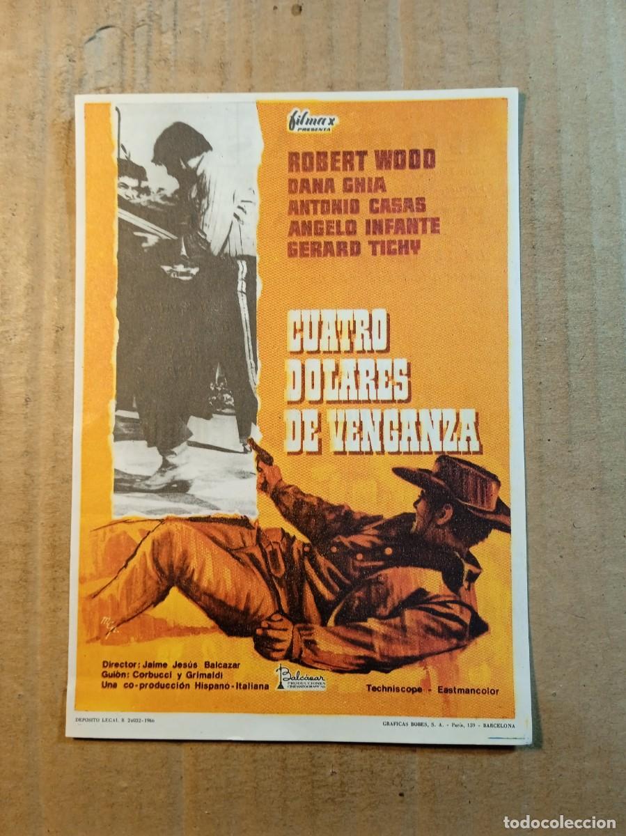 Cine: FOLLETO DE MANO CON PUBLICIDAD CUATRO DOLARES DE VENGANZA