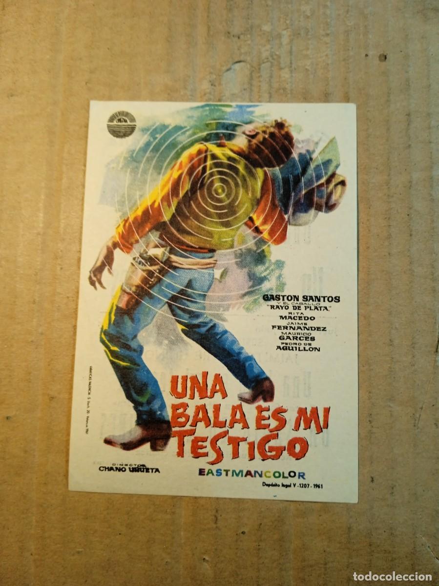 Cine: FOLLETO DE MANO CON PUBLICIDAD UNA BALA ES MI TESTIGO