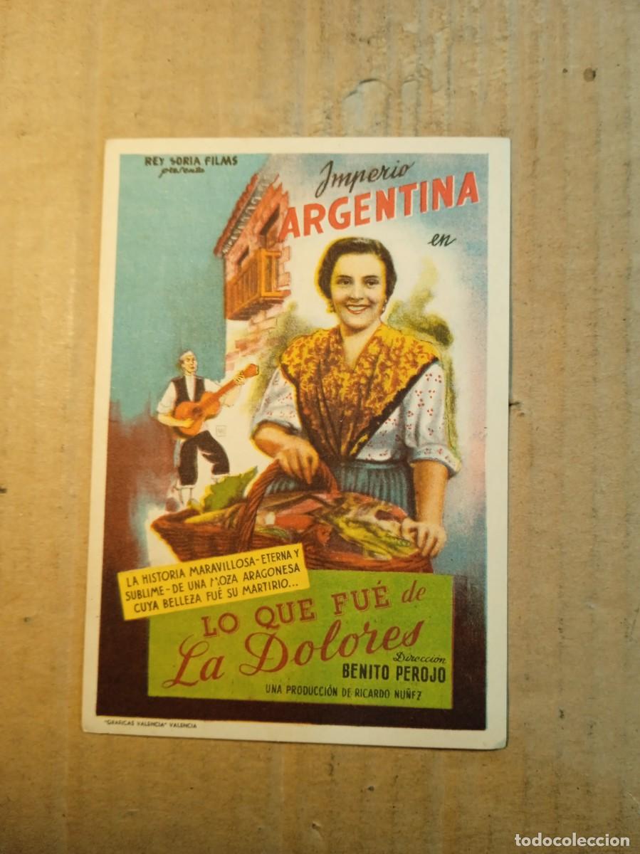 Cine: FOLLETO DE MANO CON PUBLICIDAD LO QUE FUE DE LA DOLORES
