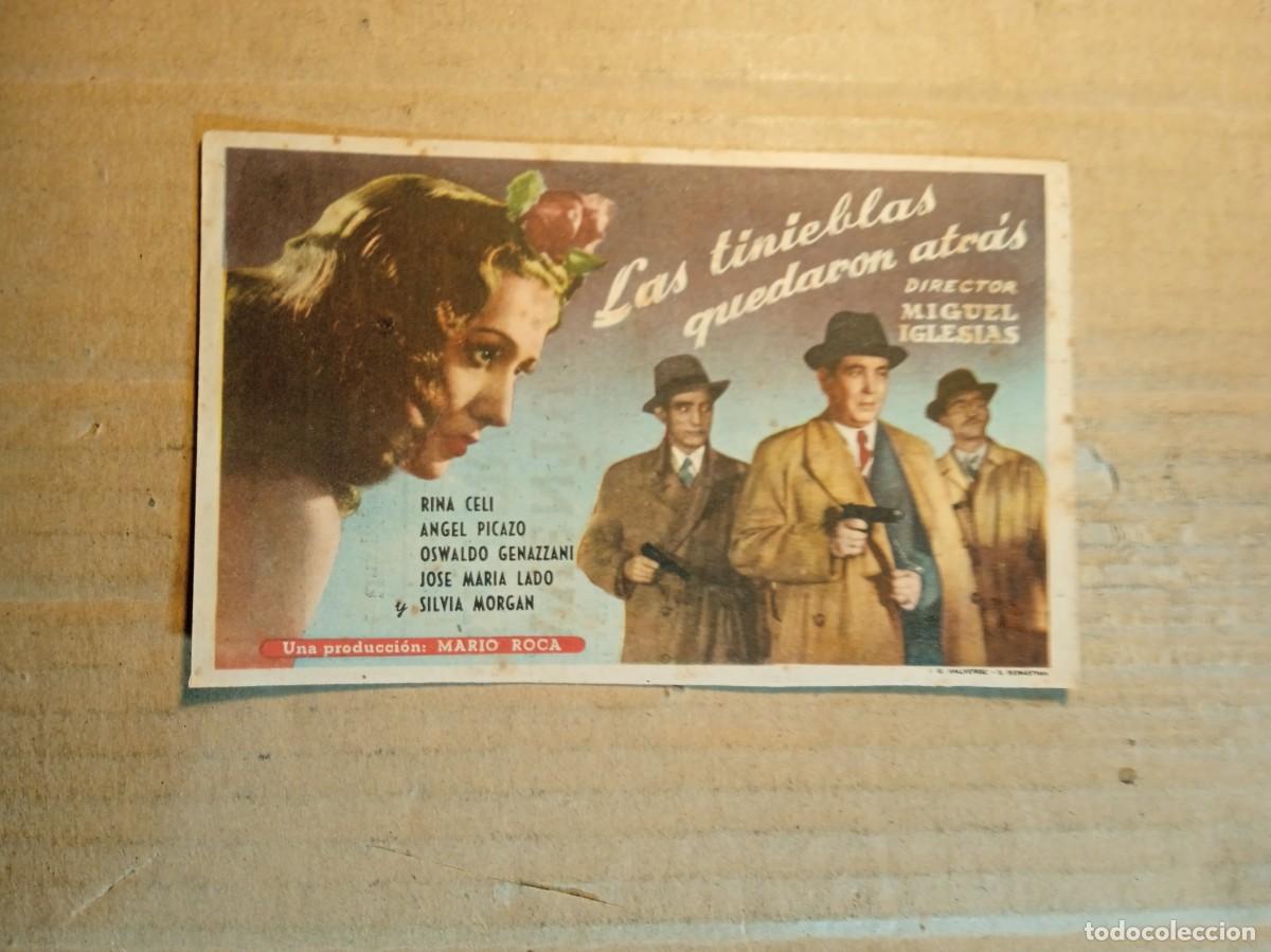 Cine: FOLLETO DE MANO CON PUBLICIDAD LAS TINIEBLAS QUEDARON ATRAS