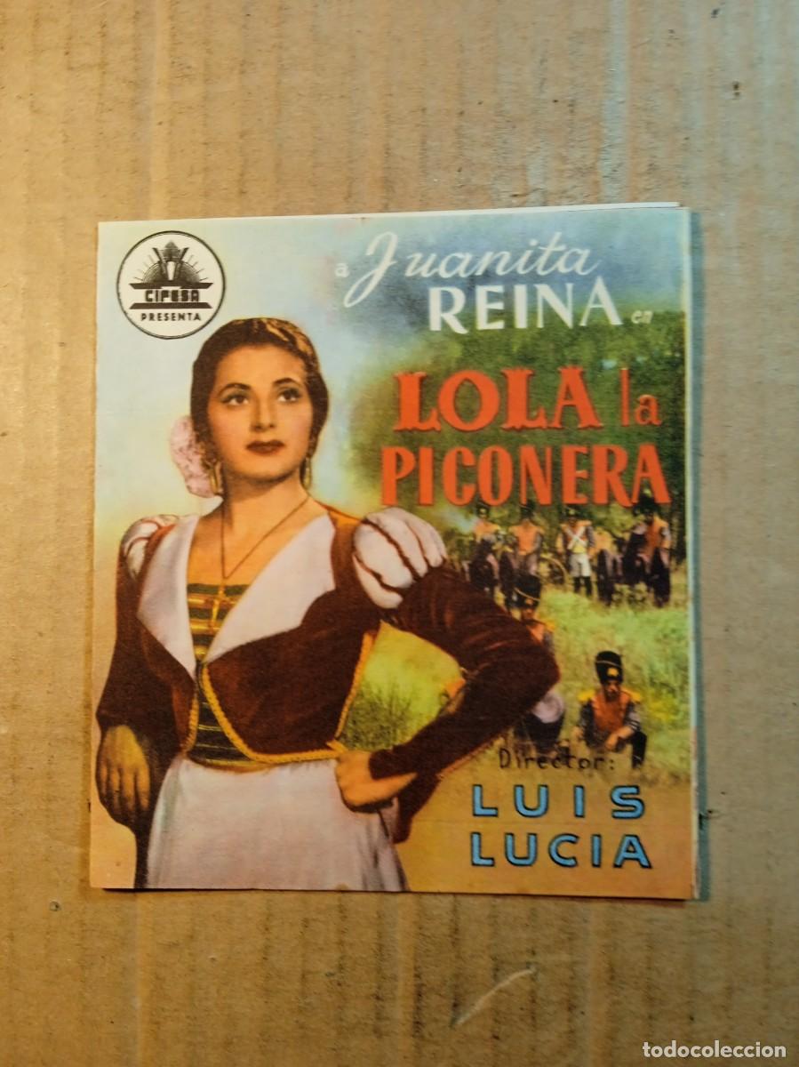 Cine: FOLLETO DE MANO DOBLE SIN PUBLICIDAD LOLA LA PICONERA
