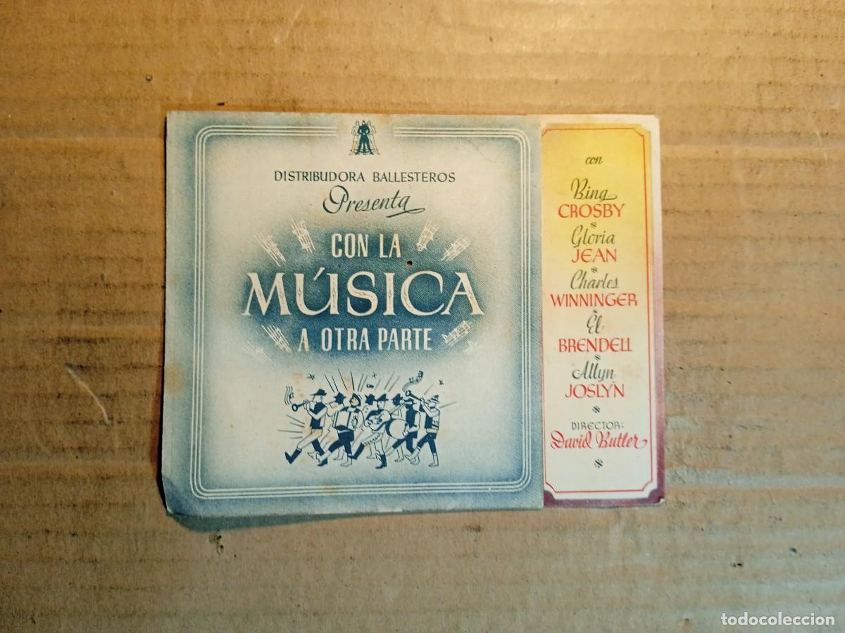 Cine: FOLLETO DE MANO DOBLE SIN PUBLICIDAD CON LA MUSICA A OTRA PARTE