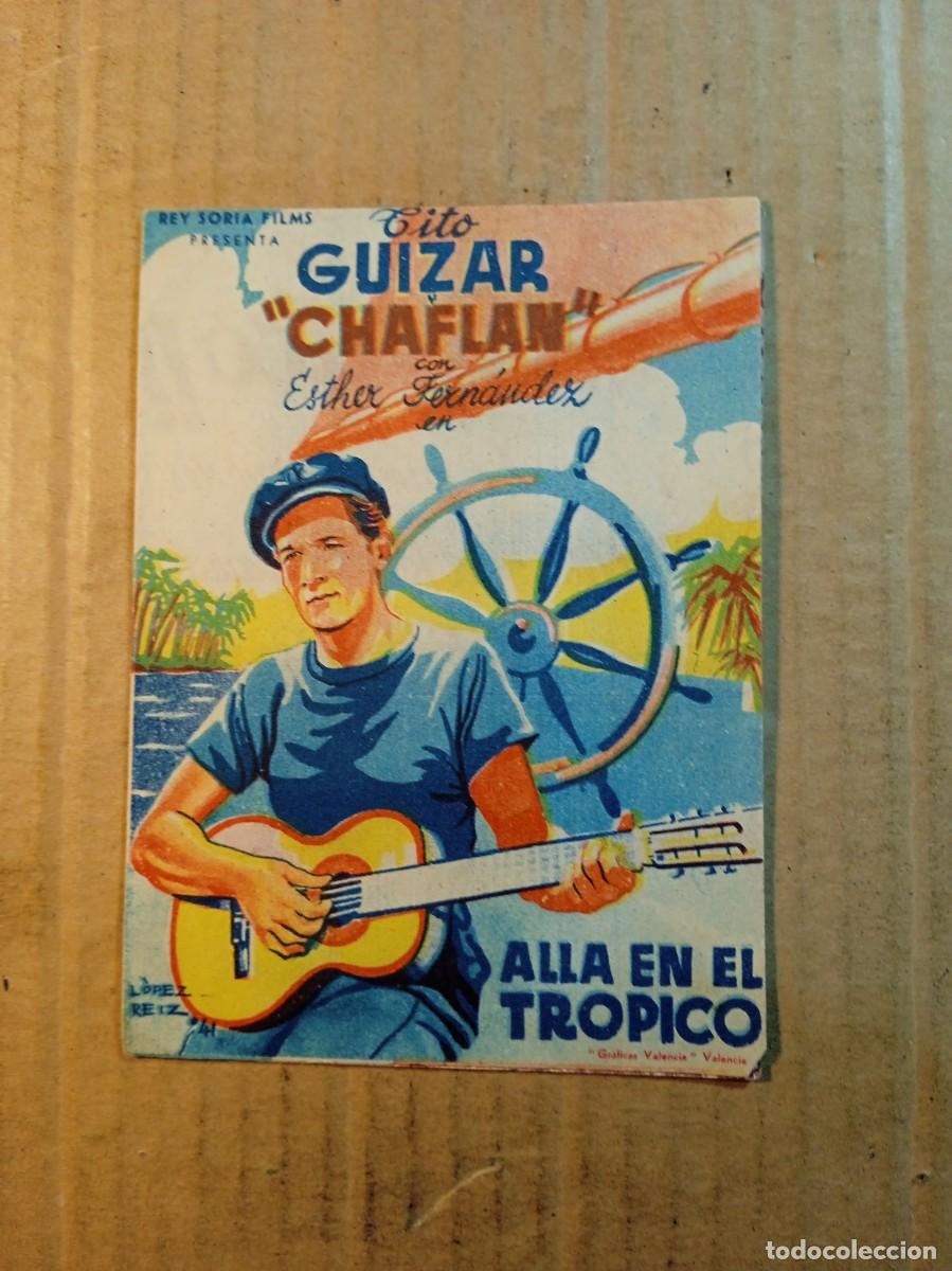 Cine: FOLLETO DE MANO DOBLE SIN PUBLICIDAD ALLA EN EL TROPICO