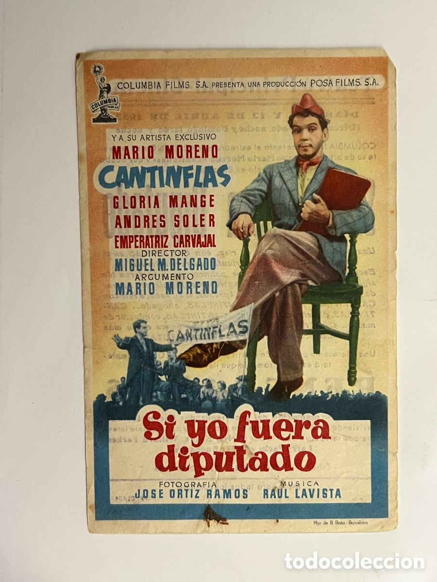 Cine: VILAFRANCA DEL PENEDES. Teatro Principal Cinema. Si yo fuera Diputado, Cantinflas (a.1953)