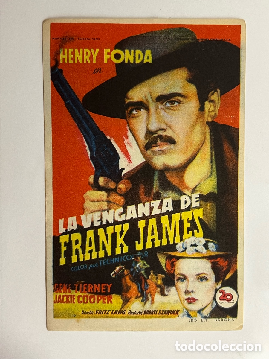 Cine: VILAFRANCA DEL PENEDES. CINEMA BOLET.., LA VENGANZA DE FRANK JAMES, HENRY FONDA (a.1950)