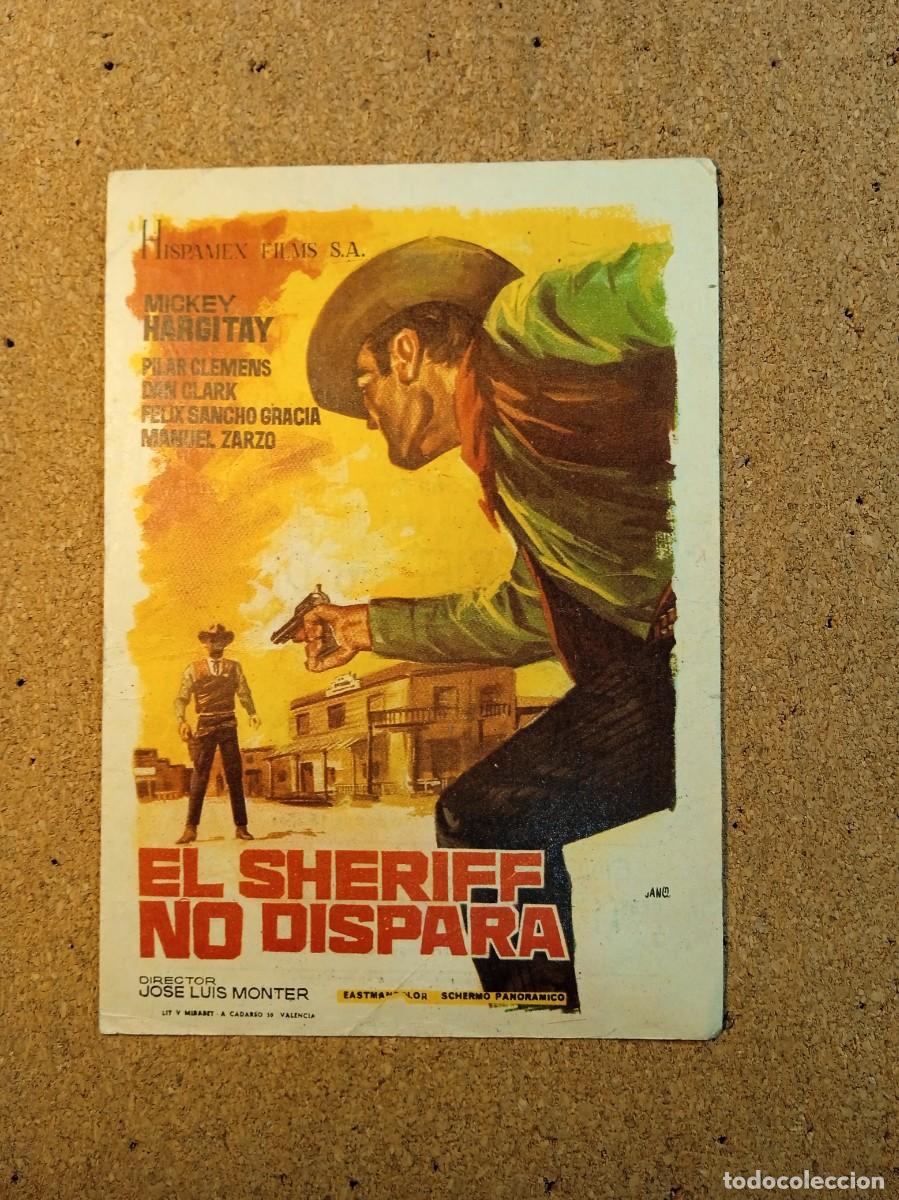 Cine: FOLLETO DE MANO CON PUBLICIDAD EL SHERIFF NO DISPARA