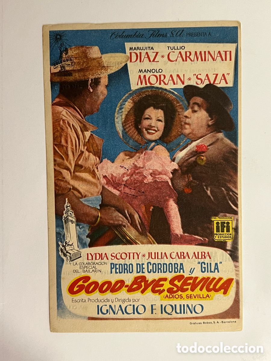 Cine: VILAFRANCA DEL PENEDES. Teatro Principal - Cinema. GOOD-BYE SEVILLA, Marujita D&iacute;az (a.1956)