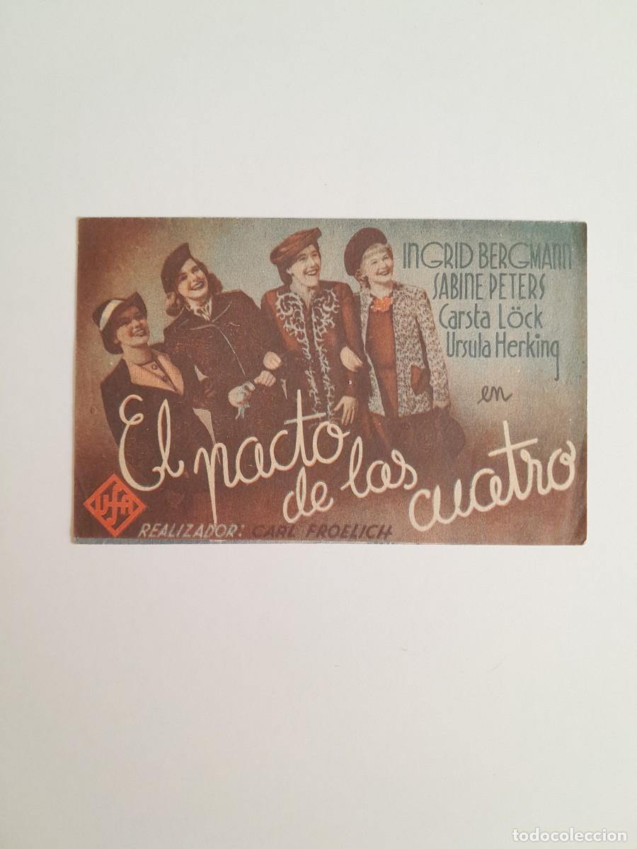 Cine: PROGRAMA DE CINE EL PACTO DE LAS CUATRO (c.1940)