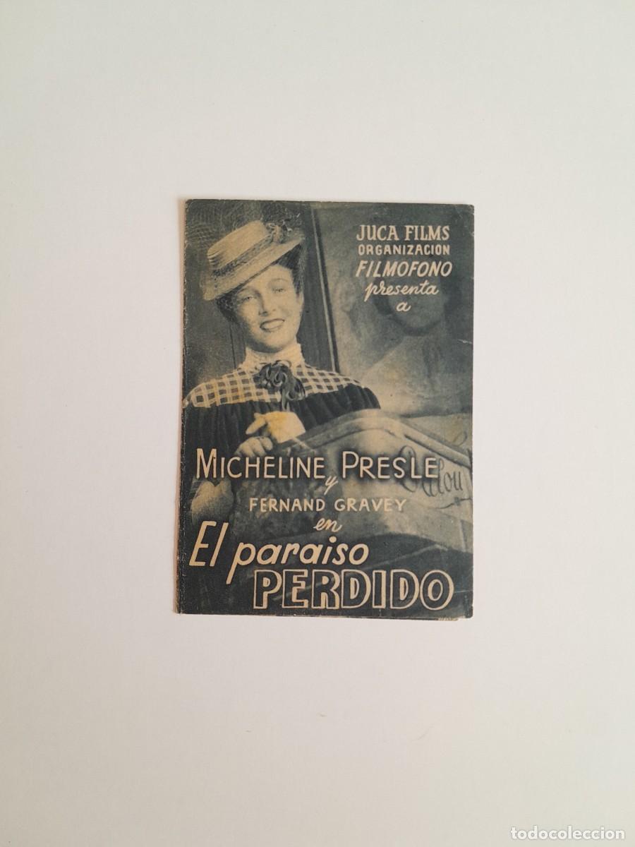 Cine: PROGRAMA DE CINE EL PARA&Iacute;SO PERDIDO (c.1940)