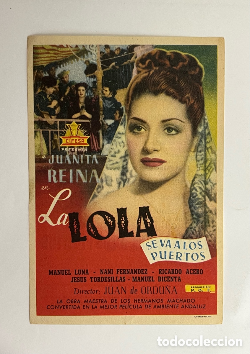 Cine: T&Agrave;RREGA. MAJESTIC CINEMA.. LA LOLA SE VA A LOS PUERTOS, con Juanita Reina. (a.1947)