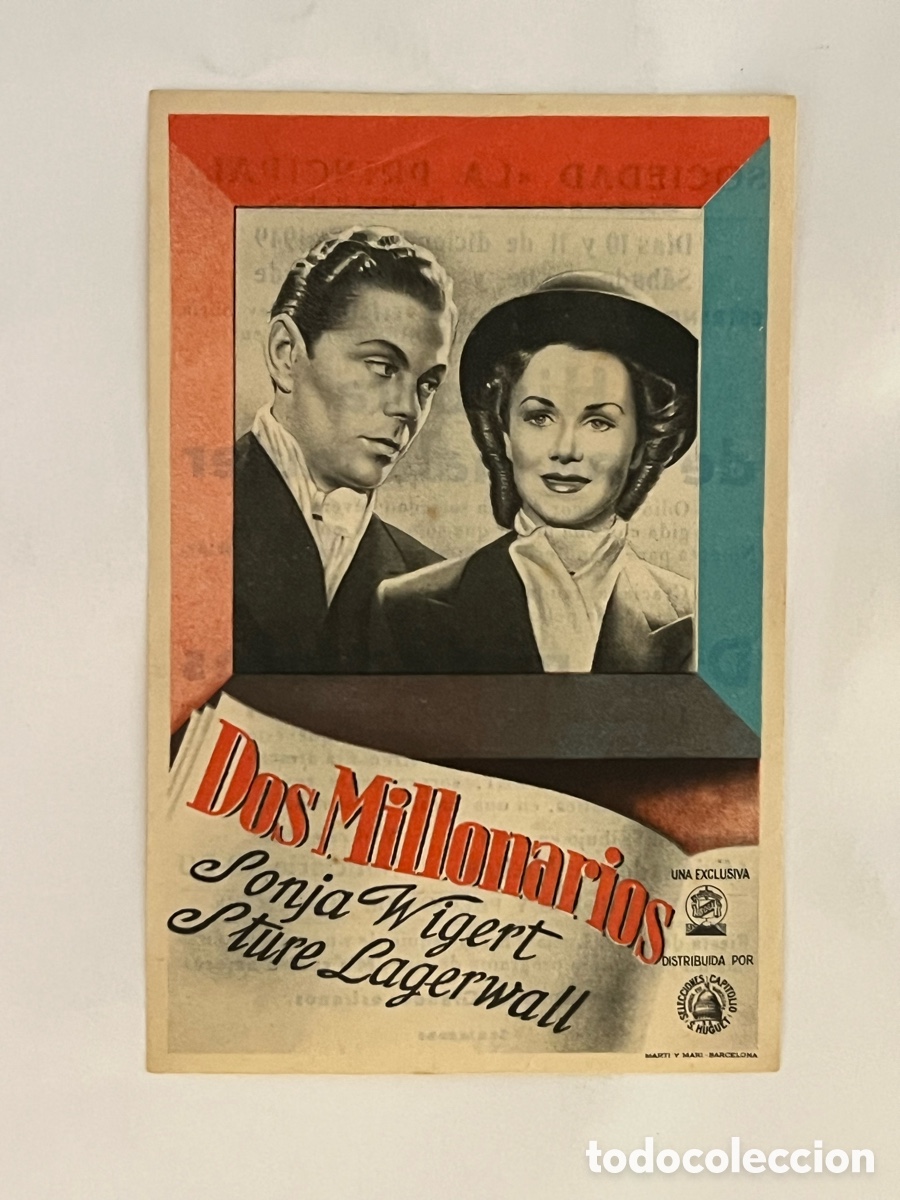 Cine: SOCIEDAD LA PRINCIPAL. Folleto, DOS MILLONARIOS, con Sonja Wigert.. (a.1949)