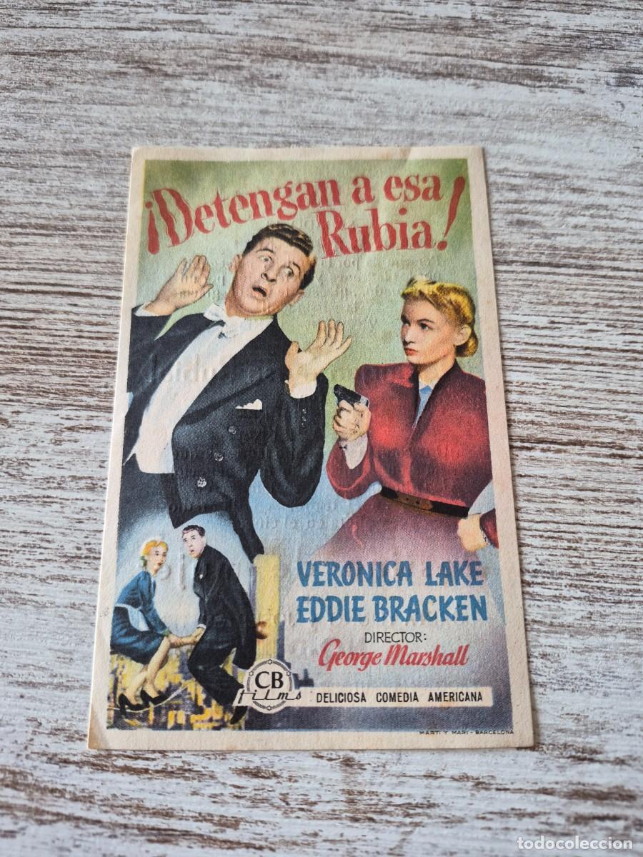 Cine: Detengan a esa Rubia | Ver&oacute;nica lake Eddie bracken | Picarol | Programa cine folleto