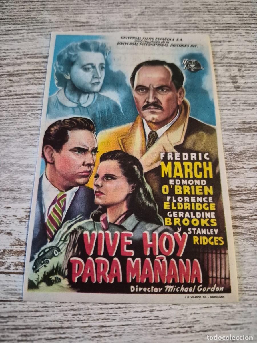 Cine: Vive hoy para ma&ntilde;ana | Fredric march edmond o brien | Apolo | Programa cine folleto