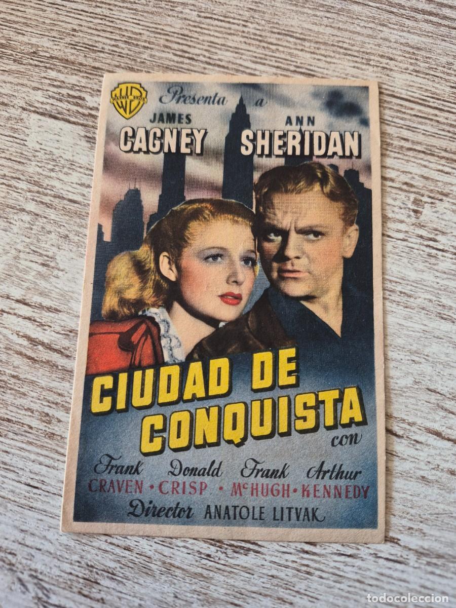 Cine: Ciudad de conquista | James Cagney Ann Sheridan | Programa cine folleto