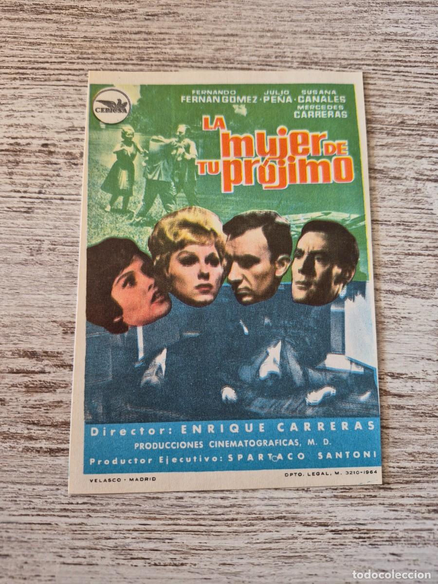 Cine: La mujer de tu pr&oacute;jimo | Fernando Fernan G&oacute;mez Julio Pe&ntilde;a Susana Canales | Programa cine folleto