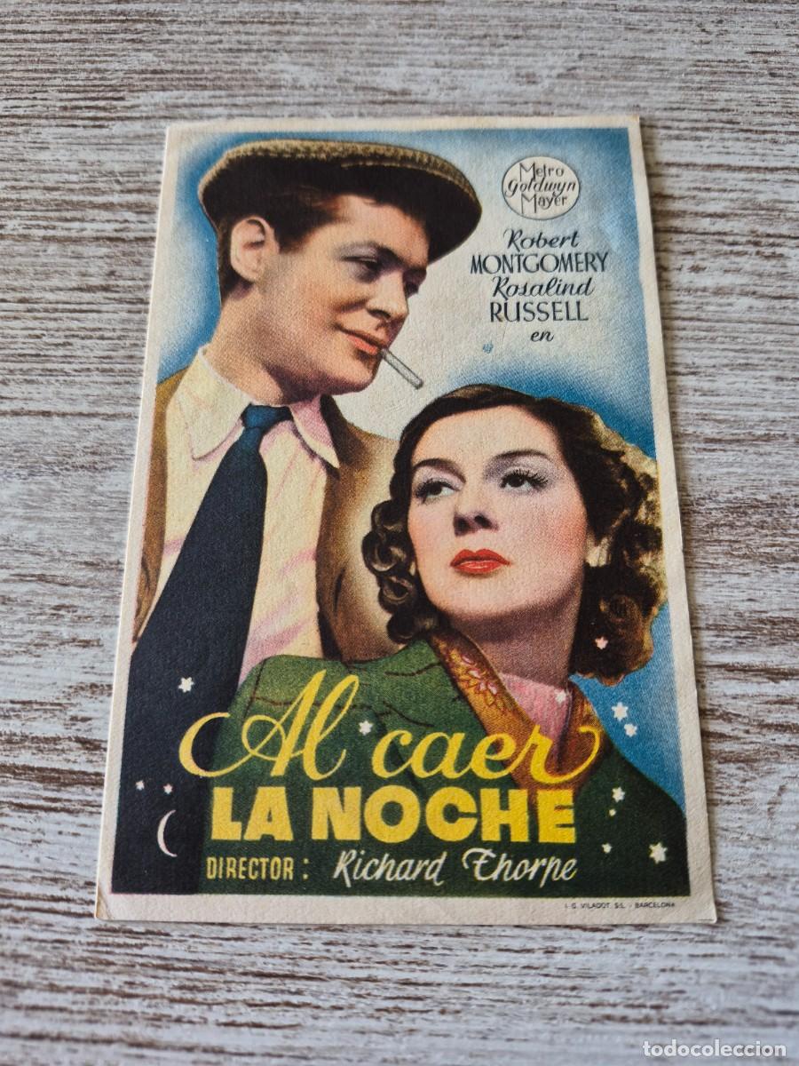 Cine: Al caer la noche | Robert Montgomery Rosalind Russell | Programa cine folleto