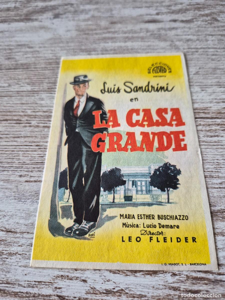 Cine: Lu&iacute;s sandrini en la casa grande | Leo fleider Maria Esther Buschiazzo | Programa cine folleto