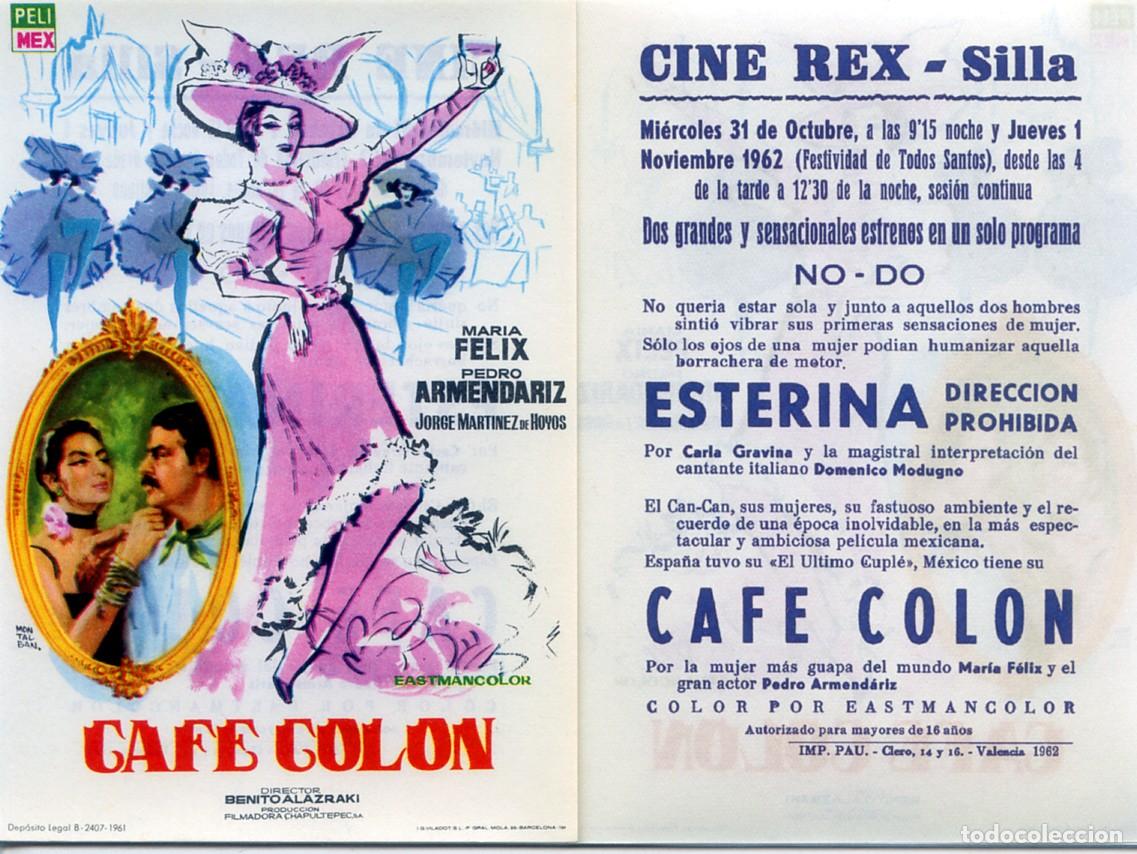 Cine: FOLLETO DE MANO ORIGINAL CAFE COLON CINE REX - SILLA 1962 VALENCIA