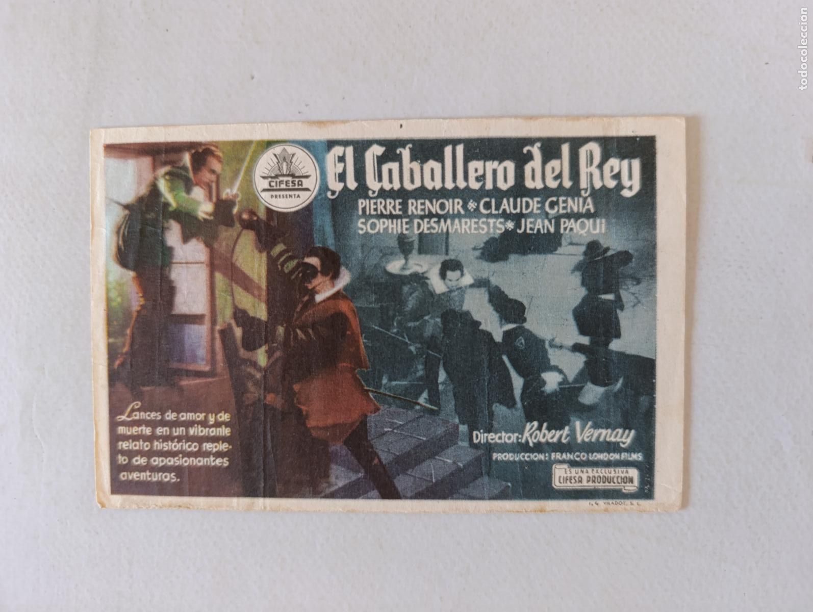 Cine: FOLLETO DE MANO - EL CABALLERO DEL REY - PIERRE RENOIR - SIN PUBLICIDAD (150F)
