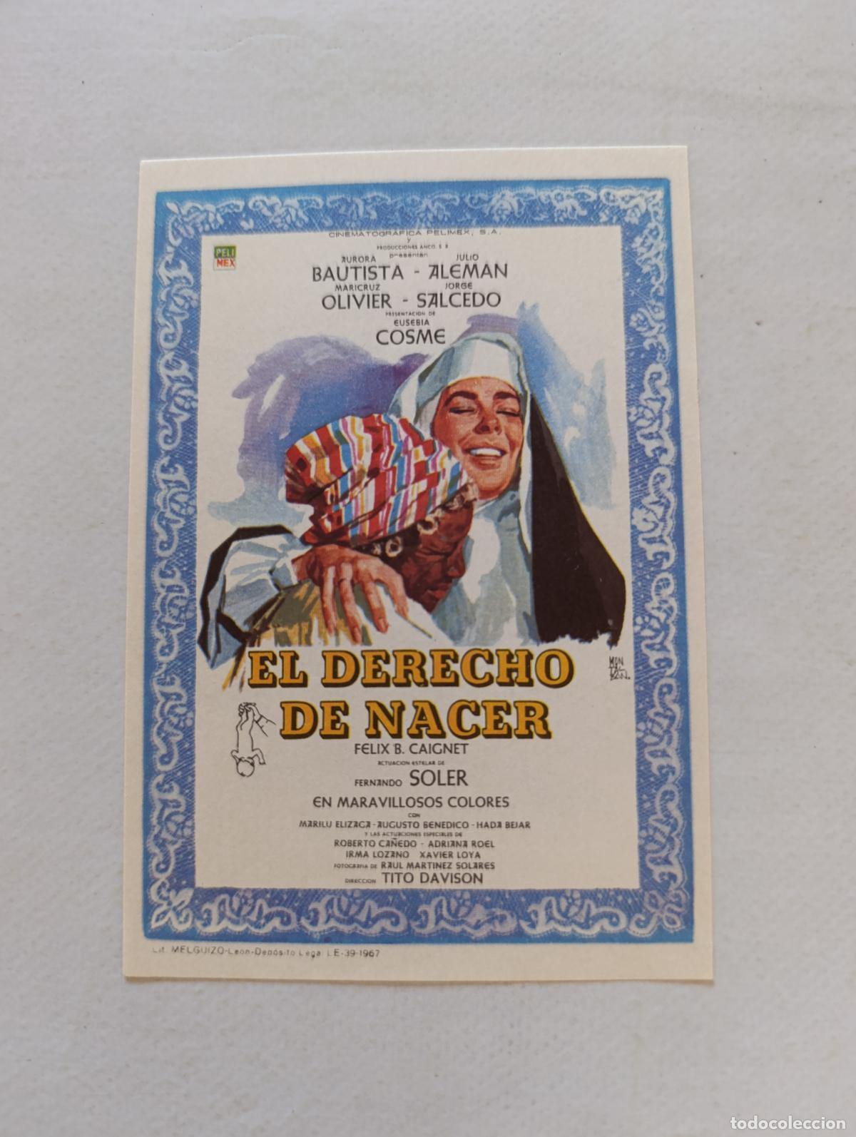 Cine: FOLLETO DE MANO - EL DERECHO DE NACER - AURORA BAUTISTA - SIN PUBLICIDAD (150H)