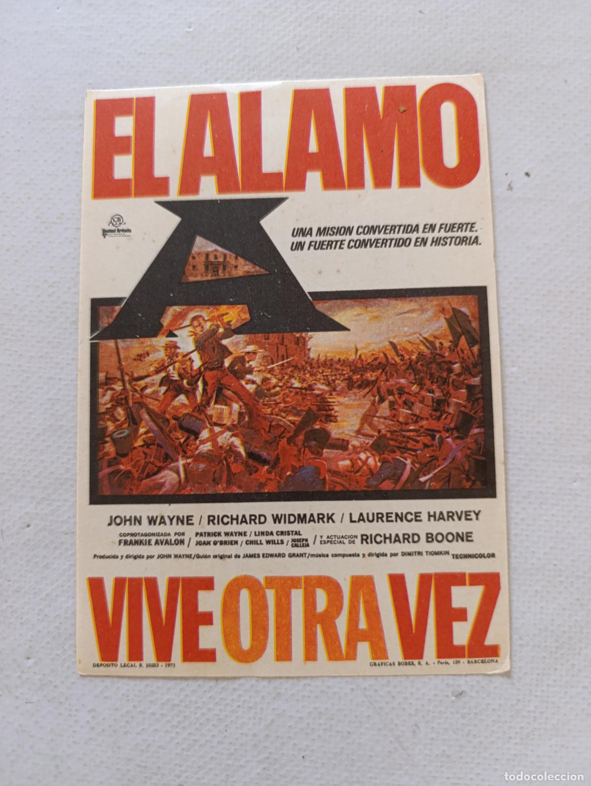 Cine: FOLLETO DE MANO - EL ALAMO VIVE OTRA VEZ - JOHN WAYNE - SIN PUBLICIDAD (148P)
