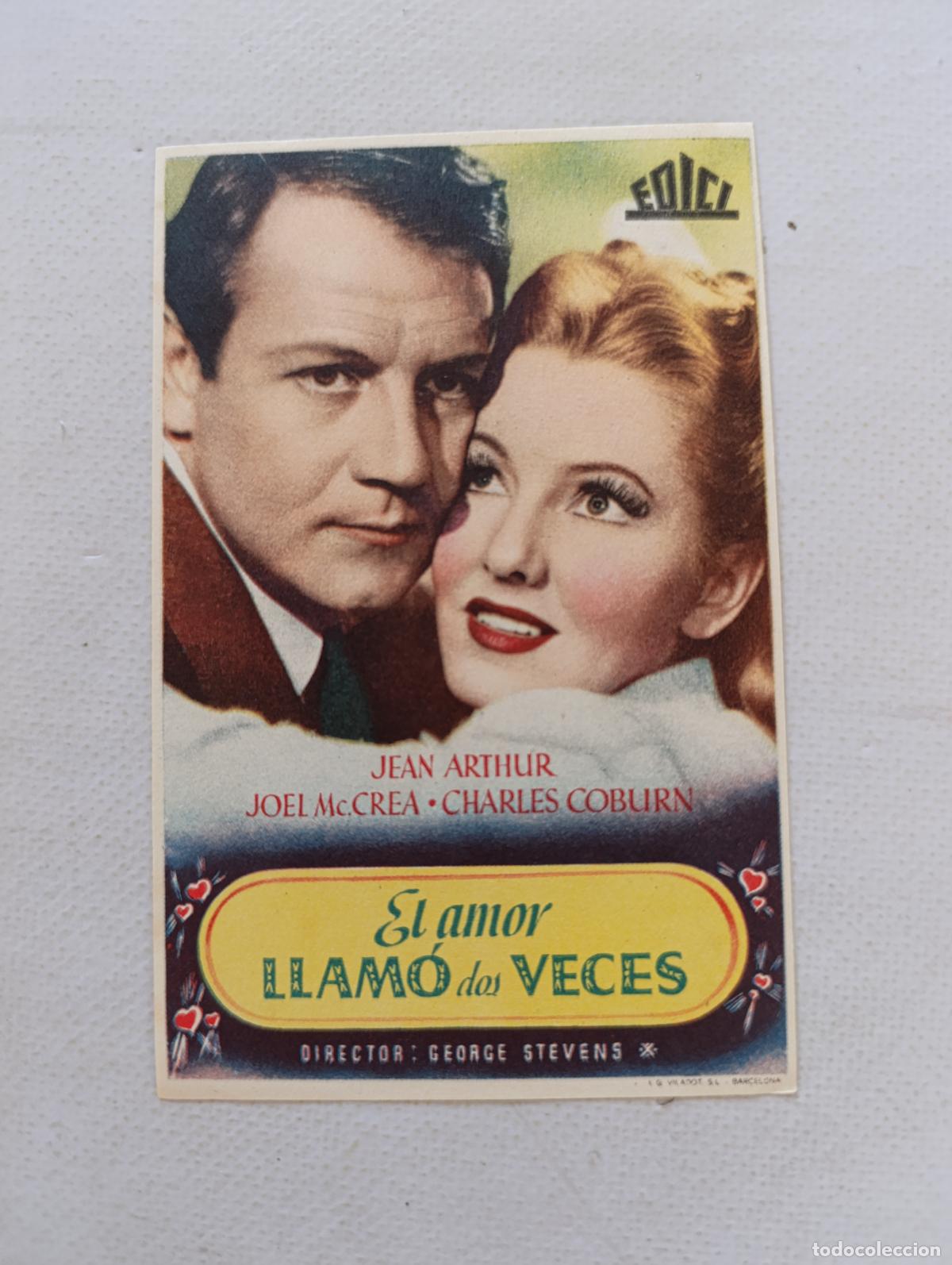 Cine: FOLLETO DE MANO - EL AMOR LLAMO DOS VECES - JEAN ARTHUR - SIN PUBLICIDAD (148P)