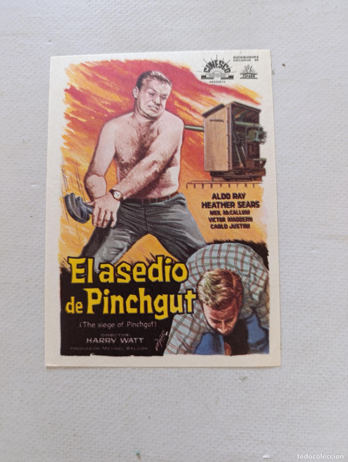 Cine: FOLLETO DE MANO - EL ASEDIO DE PINCHGUT - SIN PUBLICIDAD (148P)