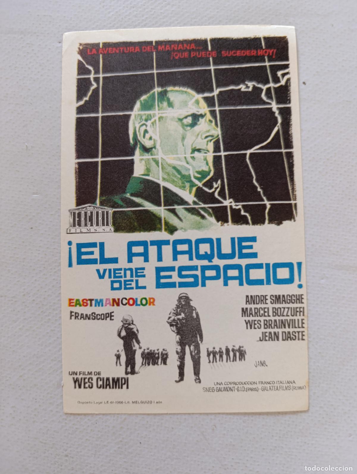 Cine: FOLLETO DE MANO - &iexcl;EL ATAQUE VIENE DEL ESPACIO! - SIN PUBLICIDAD (148P)