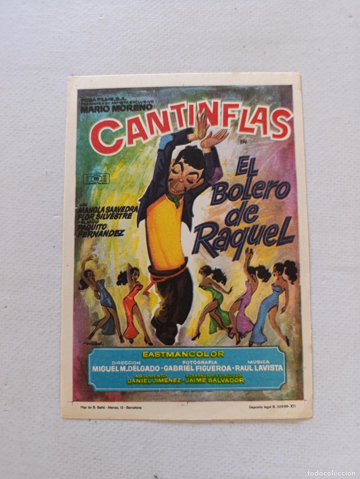 Cine: FOLLETO DE MANO - EL BOLERO DE RAQUEL - CANTINFLAS - SIN PUBLICIDAD (148P)