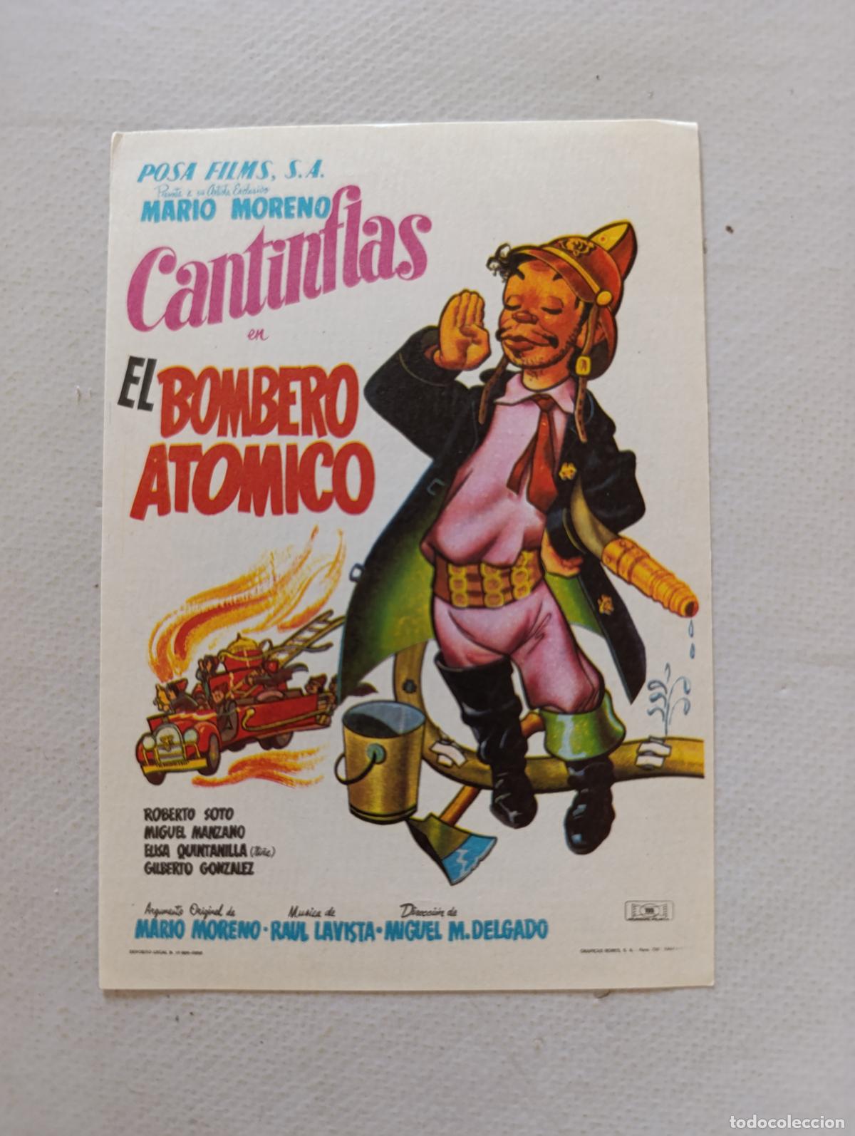 Cine: FOLLETO DE MANO - EL BOMBERO ATOMICO - CANTINFLAS - SIN PUBLICIDAD (148P)