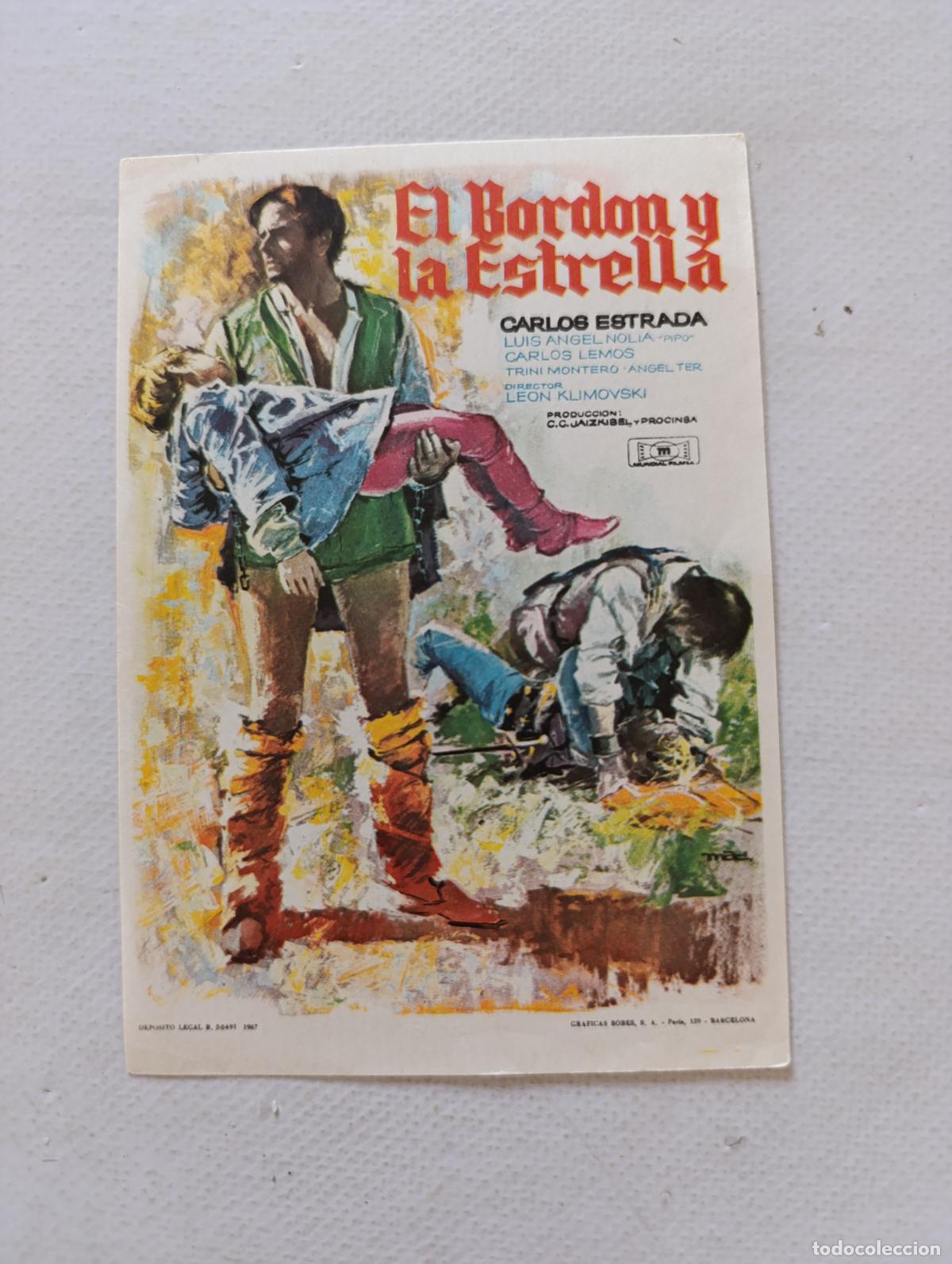 Cine: FOLLETO DE MANO - EL BORDON Y LA ESTRELLA - CARLOS ESTRADA - SIN PUBLICIDAD (148P)