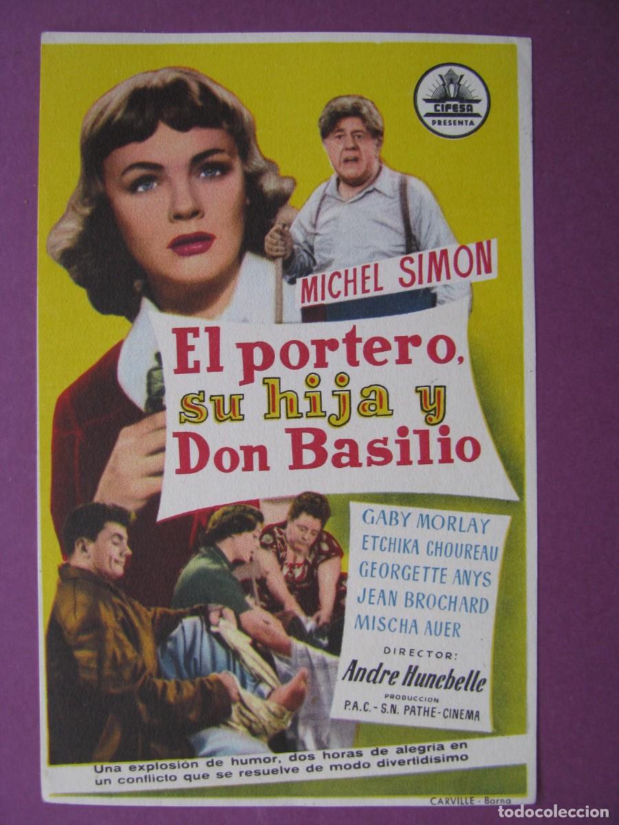 Cine: FOLLETO DE MANO DE LA PELICULA EL PORTERO SU HIJA Y DON BASILIO.