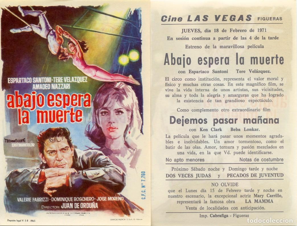 Cine: PROGRAMA, PROSPECTO,FOLLETO DE MANO ORIGINAL ABAJO ESPERA LA MUERTE- CINE LAS VEGAS FIGUERAS 1971