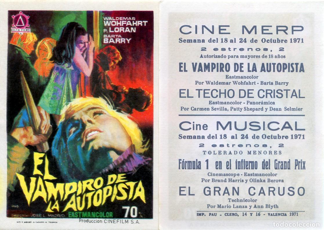 Cine: FOLLETO DE MANO ORIGINAL EL VAMPIRO DE LA AUTOPISTA CINE MERP 1971 VALENCIA