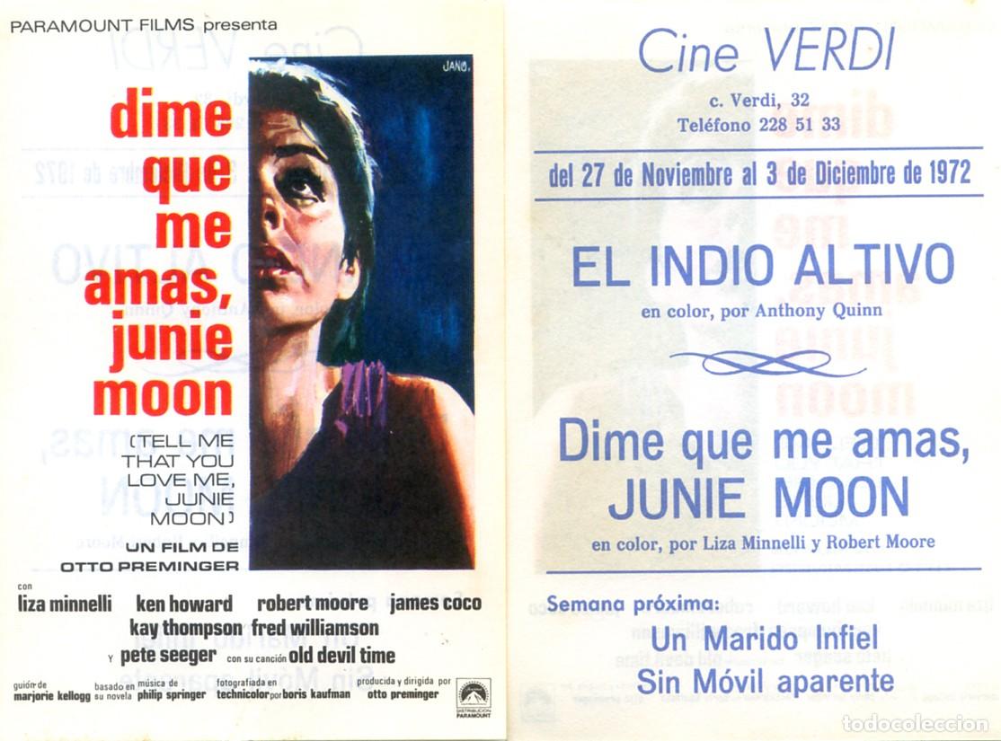 Cine: PROGRAMA, PROSPECTO,FOLLETO DE MANO ORIGINAL DIME SI ME AMAS, JUNIE MOON- CINE VERDI 1972 BARCELONA