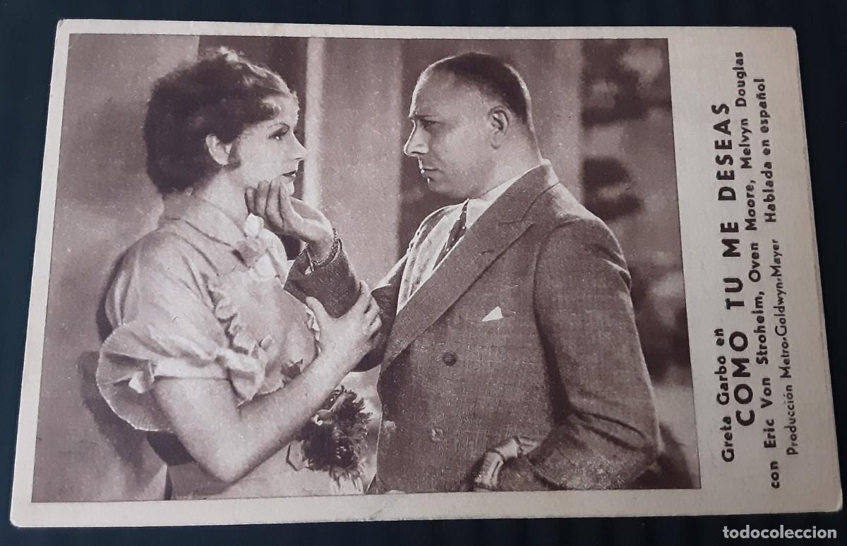 Cine: TARJETA METRO COMO TU ME DESEAS, GRETA GARBO, ERIC VON STROHEIM.