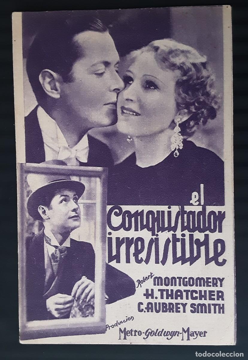 Cine: TARJETA METRO EL CONQUISTADOR IRRESISTIBLE, ROBERT MONTGOMERY, NORA GREGOR.