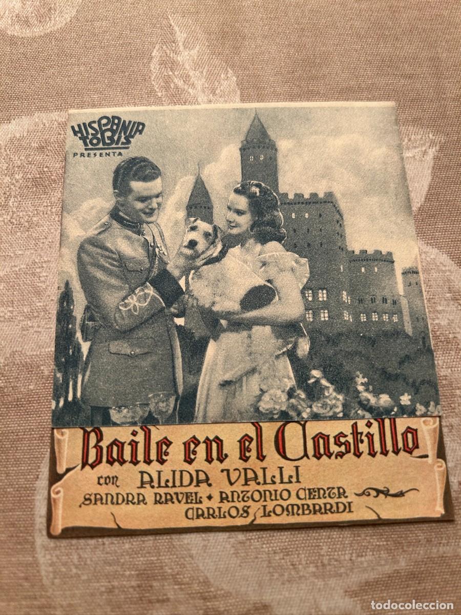 Cine: 986 BAILE EN EL CASTILLO CINE TEATRO CARMEN PALAMOS CON PUBLICIDAD BUEN ESTADO