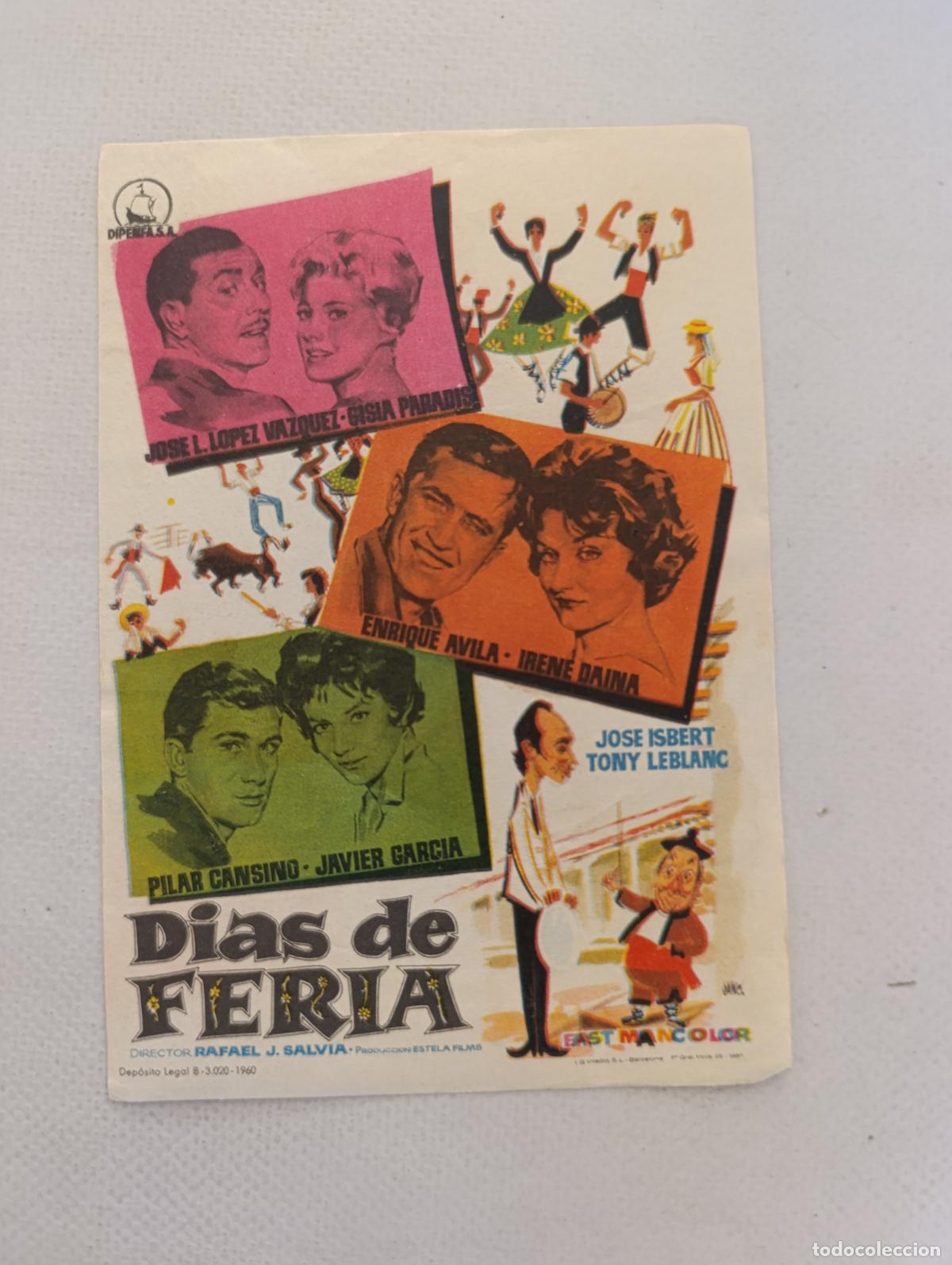 Cine: FOLLETO DE MANO - DIAS DE FERIA - JOSE L. LOPEZ VAZQUEZ - SIN PUBLICIDAD (148I)