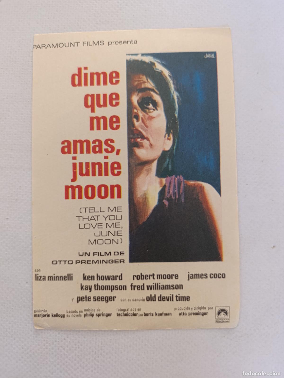 Cine: FOLLETO DE MANO - DIME QUE ME AMAS JUNIE MOON - OTTO PREMINGER, LIZA MINNELLI - SIN PUBLICIDAD (148J