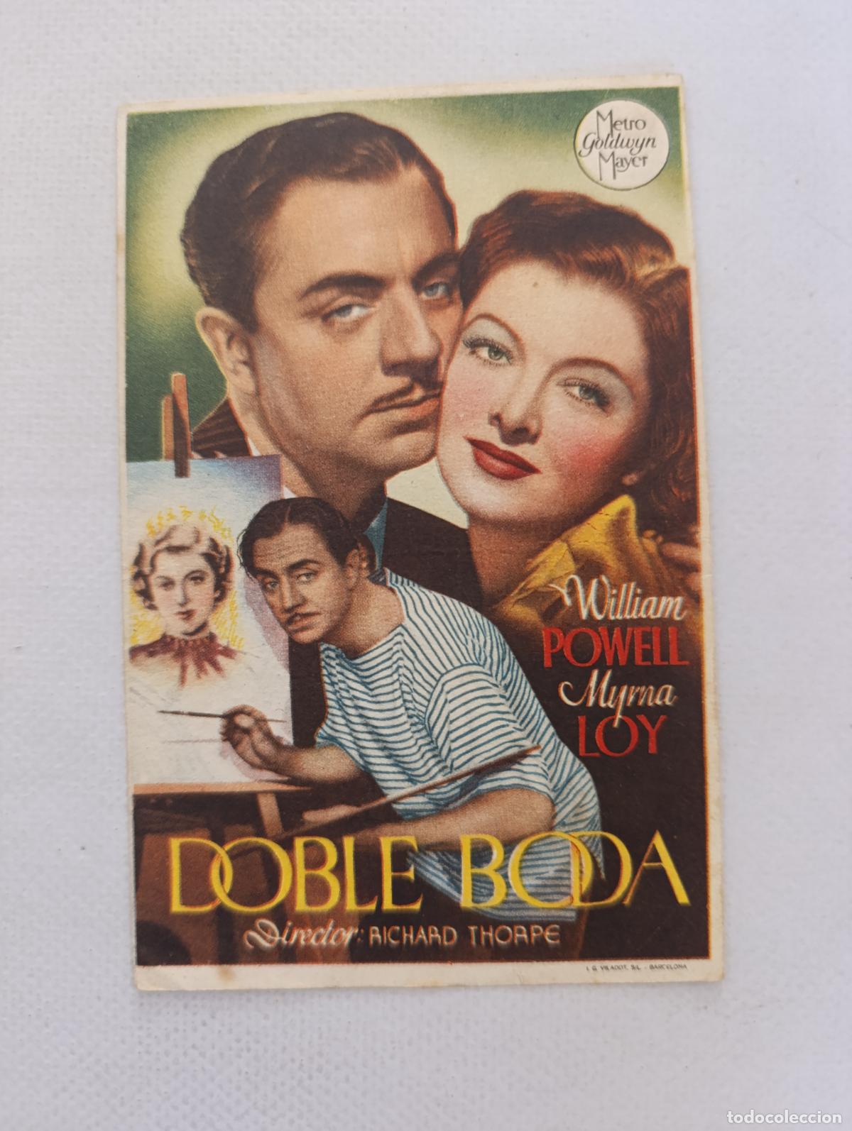 Cine: FOLLETO DE MANO - DOBLE BODA - WILLIAM POWELL, MYRNA LOY - SIN PUBLICIDAD (148J)