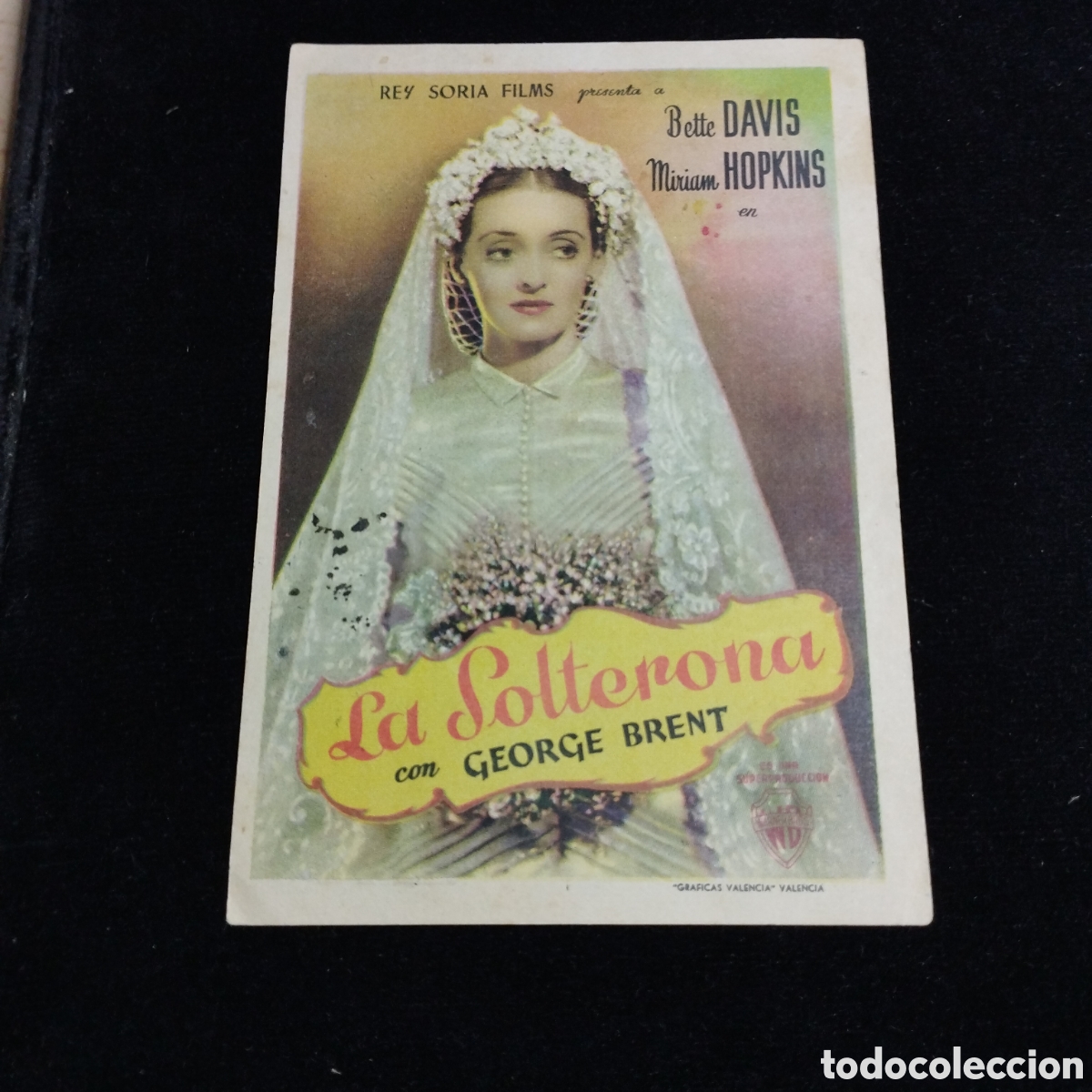Cine: Programa de cine sencillo. La Solterona. Bette Davis. Miriam Hopkins.