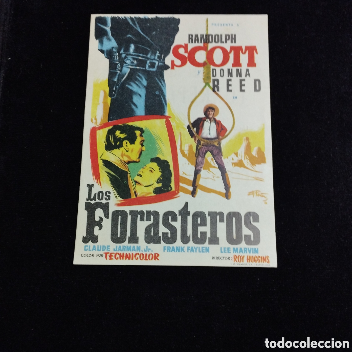 Cine: Programa de cine sencillo. Los forasteros. Ramdolph Scott . 1958. Las Arenas Sans