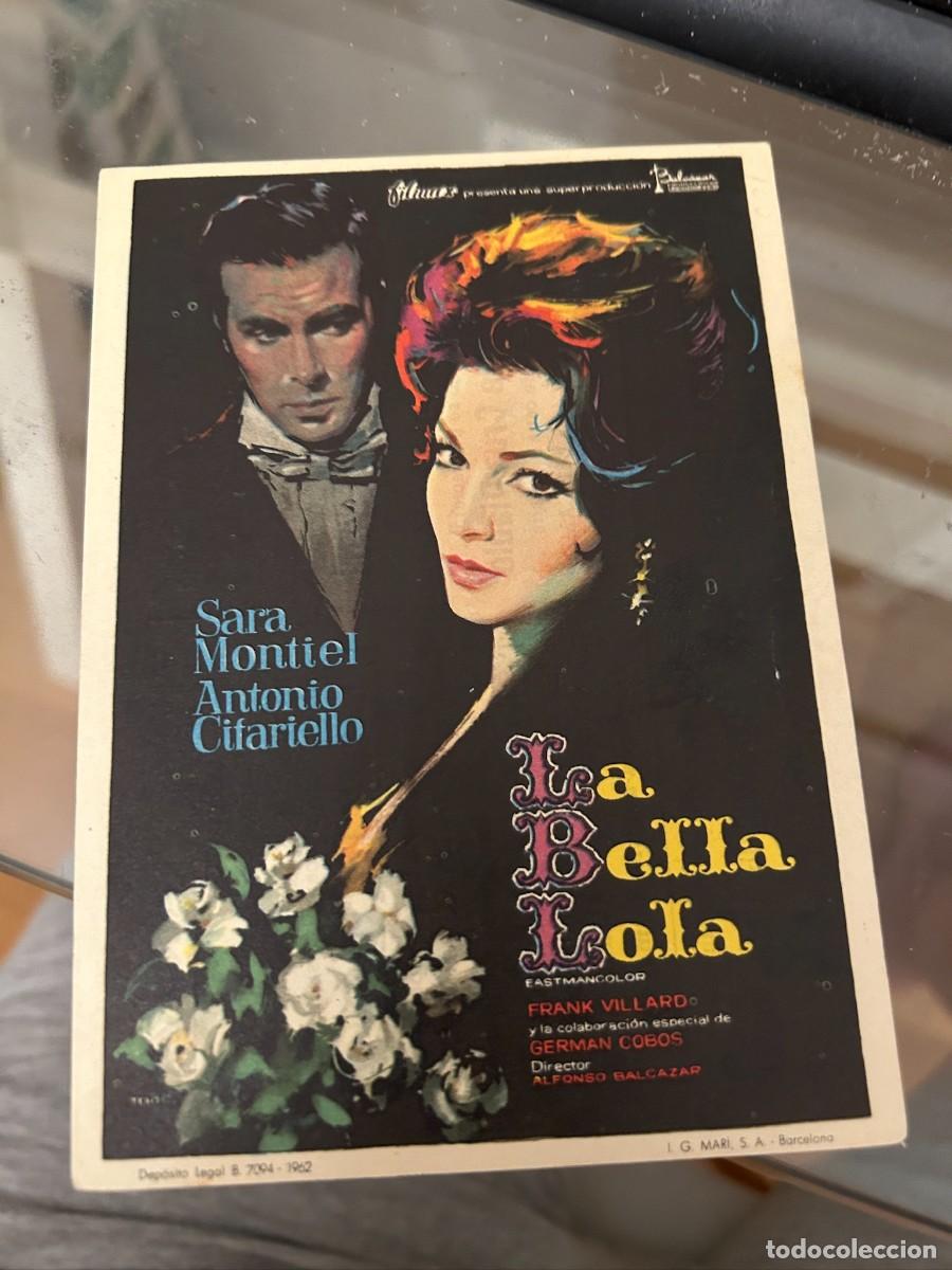 Cine: 1114 LA BELLA LOLA SARA MONTIELCINE FANTASIO Y ALCAZAR SOLLER MALLORCA CON PUBLICIDAD BUEN ESTADO