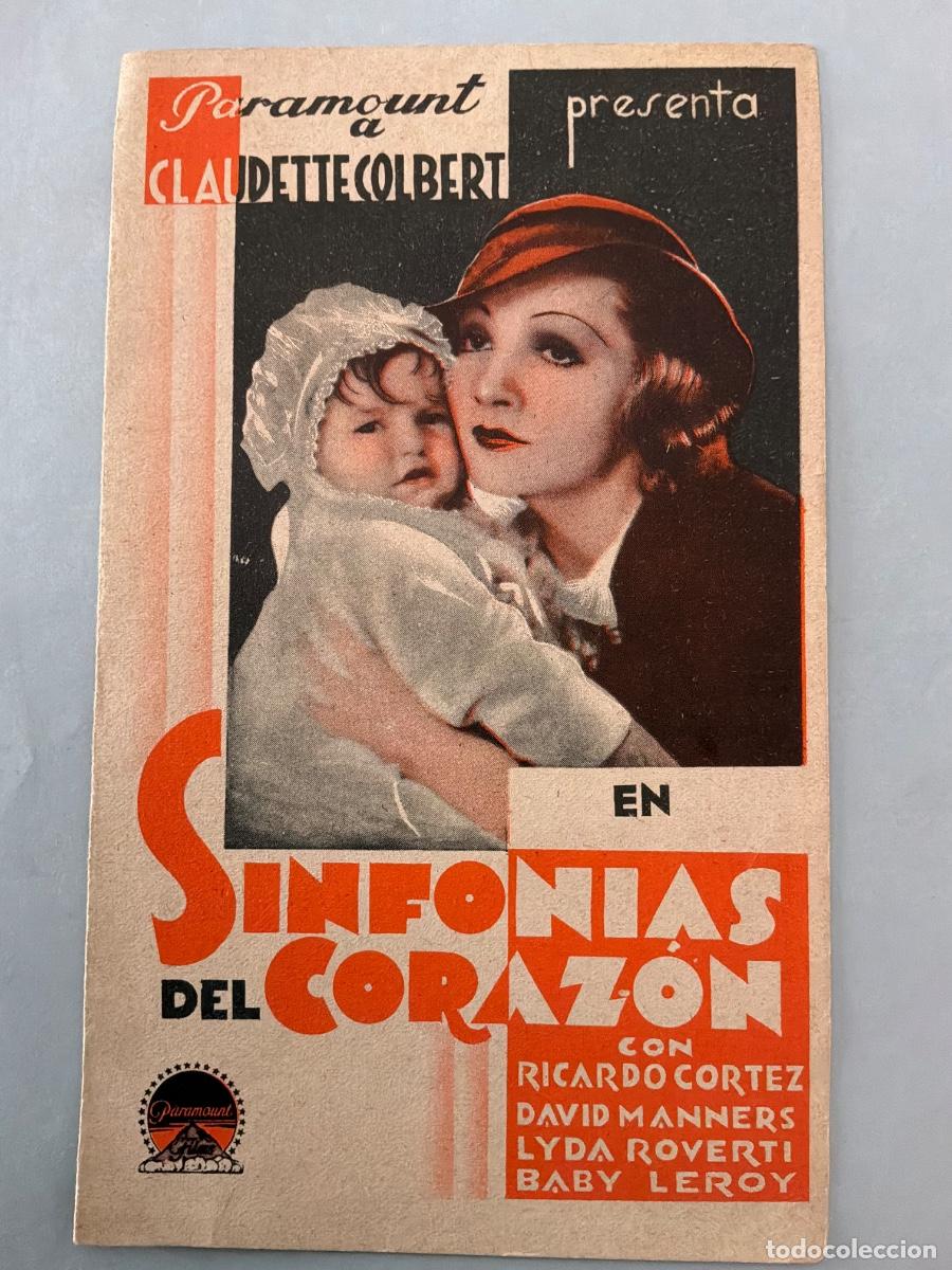 Cine: PROGRAMA DE CINE DOBLE SINFON&Iacute;AS DEL CORAZ&Oacute;N, CLAUDETTE COLBERT,CON PUBLICIDAD A&Ntilde;OS 30&acute;S